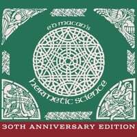 Ed Macan's Hermetic Science (30th Anniversary Edition)